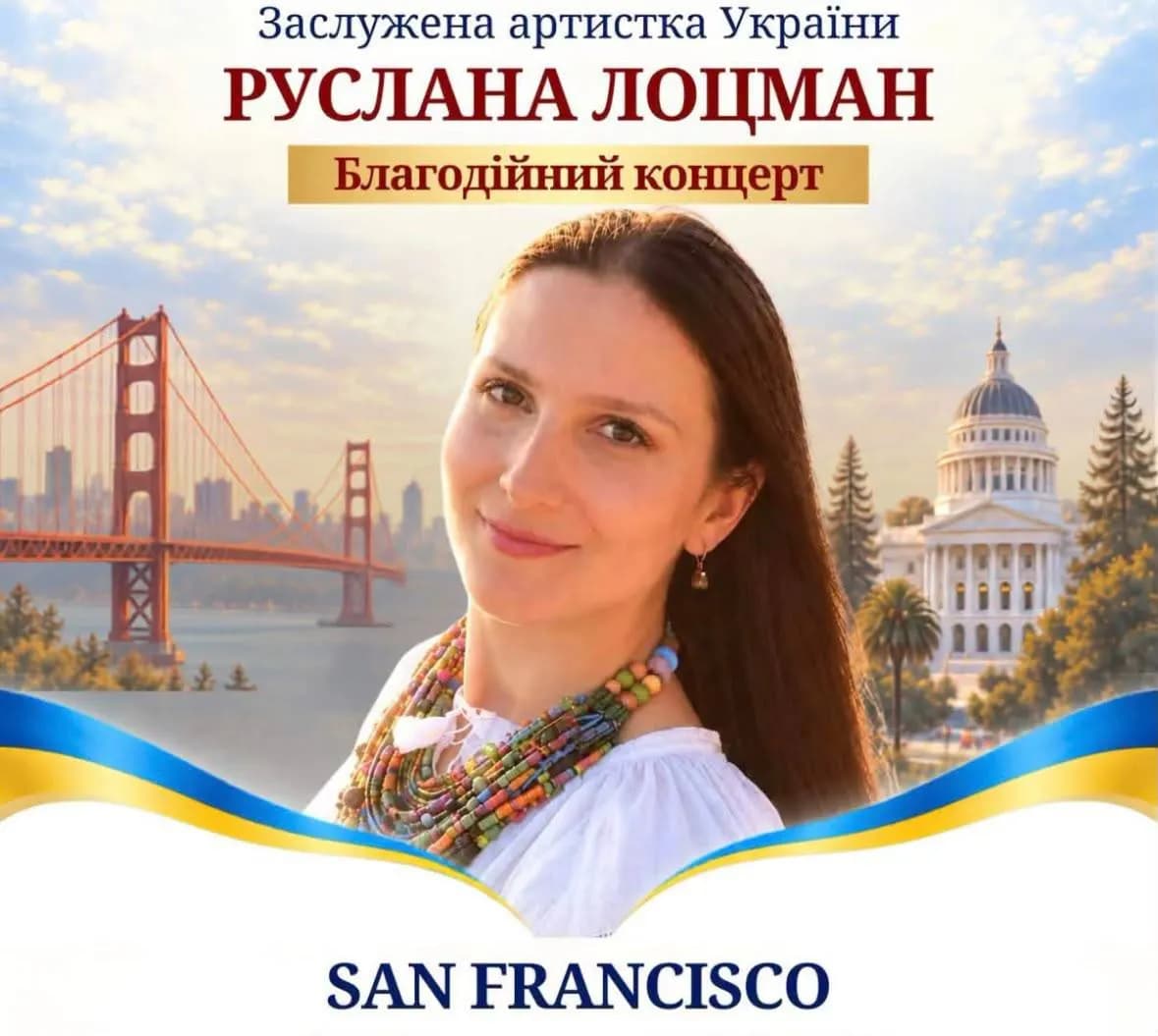 The Song that Unites Across the Ocean: Ruslana Lotsman — The Ukrainian Soul in California